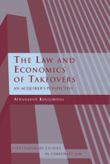 The Law and Economics of Takeovers An Acquirer's Perspective