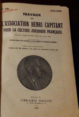 Travaux de l' Association Henri Capitant pour la Culture Juridique Francaise