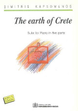 The Earth of Crete: Suite for Piano in five parts