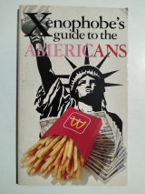 The Xenophobe's Guide to the Americans