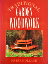 Traditional Garden Woodwork