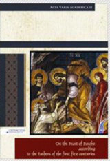 On the Feast of Pascha: According to the Fathers of the First Five Centuries