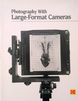 Photography with Large-format Cameras