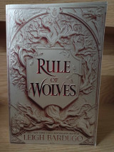 Rule of Wolves (King of Scars Book 2)