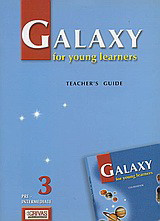 Galaxy for Young Learners 3: Pre-Intermediate: Teacher's Guide