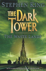 The Waste Lands: The Dark Tower