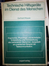 Technische Hilfsgeräte im Dienst des Menschen