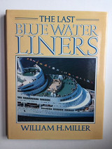 The Last Blue Water Liners