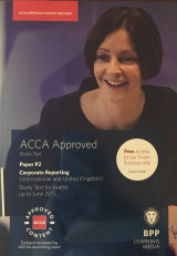 ACCA P2 Corporate Reporting: Study Text for exams up to June 2015