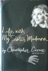 Life with My Sister Madonna