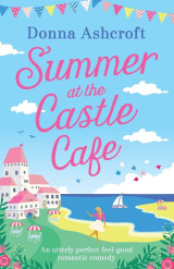 Summer at the castle cafe
