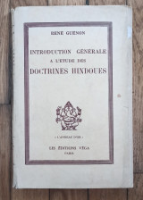 Introduction générale a l'étude des doctrines hindoues