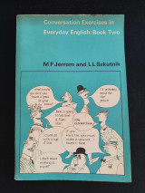 Conversation Exercises in Everyday English: Book 2