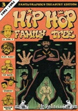 Hip Hop Family Tree (book Three)
