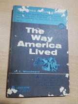 The Way America lived