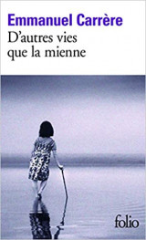 D'autres vies que la mienne