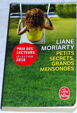 French Book petits secrets,grands mesonges 2016 Liane Moriartry