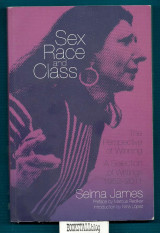 Sex, Race and Class, the Perspective of Winning