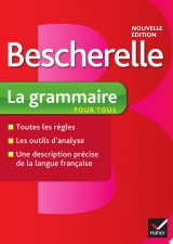Bescherelle La grammaire pour tous