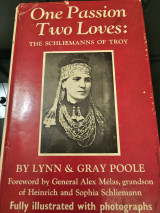 One Passion Two Loves : The Schliemanns of Troy