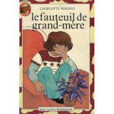 Le fauteuil de grand-mère