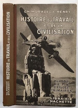 Petite histoire du travail et de la civilisation (cours de fin d'études primaires programme du 23 mars 1938