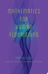Mathematics for Human Flourishing