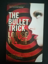 The Bullet Trick