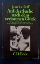 Auf der Suche nach dem verlorenen Glück