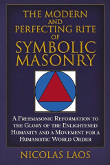The modern and perfecting rite of symbolic masonry