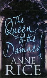The Queen of the Damned