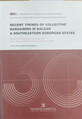 Recent trends of collective Bargaining in Balkan and SouthEastern European states
