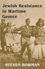 Jewish Resistance in Wartime Greece