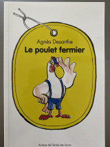 Le poulet fermier