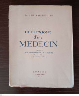 Réflexions d'un Médecin Préface du Professeur Ch. Laubry