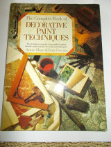 The Complete Book of Decorative Paint Techniques