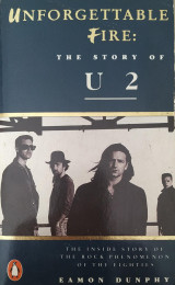 Unforgettable Fire: The Story of U2