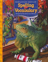Houghton Mifflin Spelling And Vocabulary: Words for Readers and Writers - Softcover