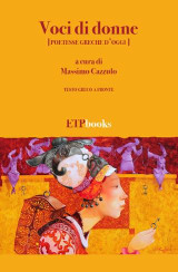 Voci di donne: poetesse greche d'oggi