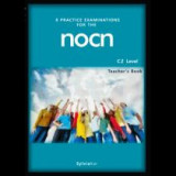 8 Practice Examination For the Nocn C2 Teacher' s Book