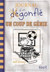 Journal d'un degonflé Un coup de génie