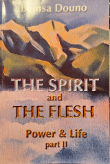 The spirit and the flesh (Power & Life, part II)