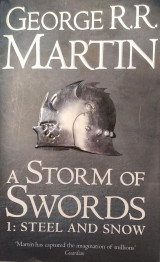 A Storm of Swords - 1: Steel and Snow