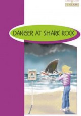 Br C Class: Danger At Shark Rock (+ Glossary + Answer Key)