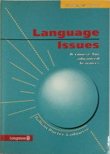 Language Issues: A course for Advanced Learners