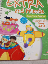 Extra and friends Teacher's book Junior A+B
