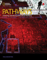 Pathways - Listening, Speaking, and Critical Thinking 4