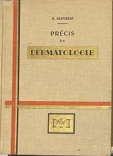 Précis de Dermatologie