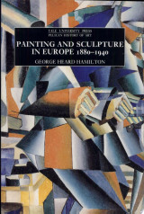 Painting and Sculpture in Europe, 1880-1940