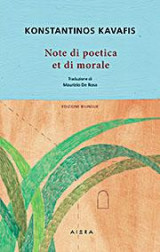 Note di poetica et di morale / Σημειώματα ποιητικής και ηθικής